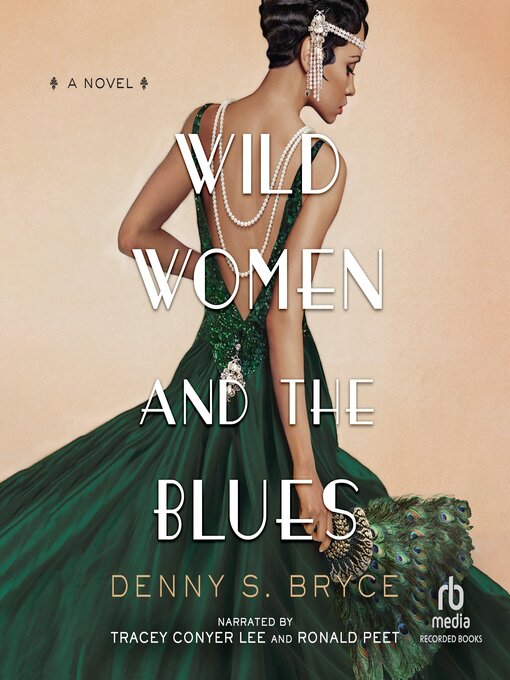 Title details for Wild Women and the Blues by Denny S. Bryce - Wait list